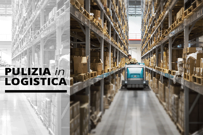 Evidenza-Logistica Pulizia in logistica raccontaci la tua esperienza
