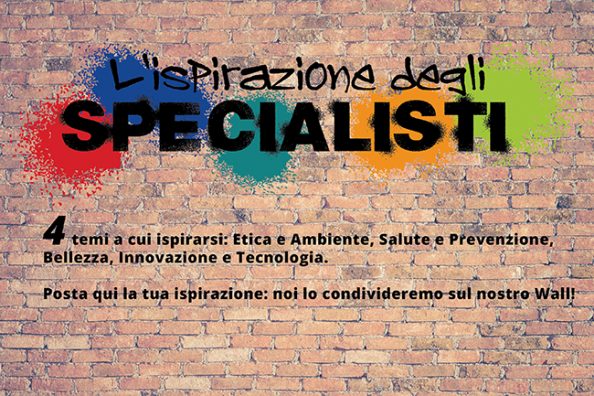 Aggiungi anche tu la tua ISPIRAZIONE al wall degli Specialisti!!! Aggiungi anche tu la tua ISPIRAZIONE al wall degli Specialisti!!!